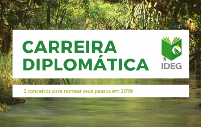 Carreira Diplomática: 2 conceitos para direcionar seus passos em 2019 Carreira Diplomática: 2 conceitos para direcionar seus passos em 2019