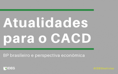 Atualidades CACD: BP brasileiro e perspectiva econômica