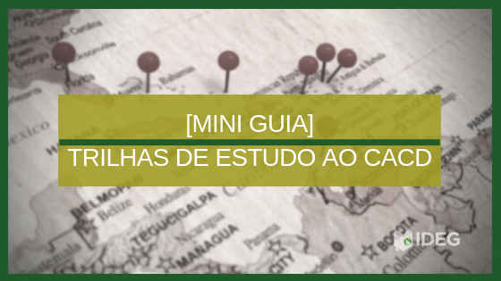 [Mini Guia] Trilhas de Estudo ao CACD
