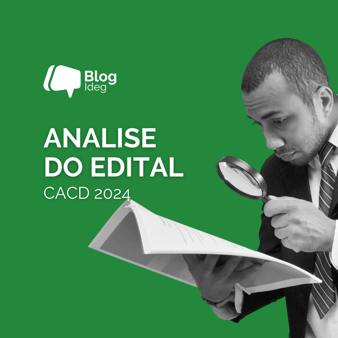 Análise do Edital CACD 2024 IDEG