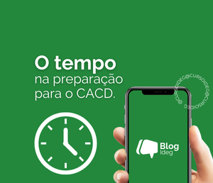 O tempo na preparação para o CACD