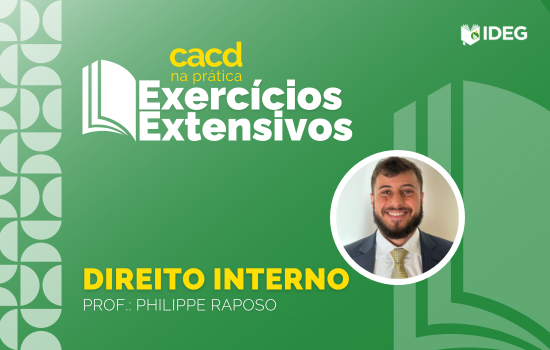 CACD na Prática Assinatura Exercícios Direito Interno CACD na Prática Assinatura Exercícios Direito Interno