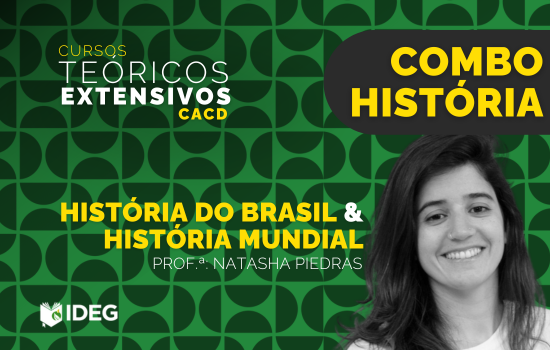 Curso Teórico Extensivo CACD Combo História Natasha Piedras Curso Teórico Extensivo CACD Combo História Natasha Piedras