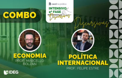 Combo Intensivo Discursivas Economia e Política Internacional CACD 2025
