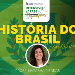 História do Brasil Intensivo Discursivas CACD 2025 IDEG