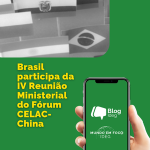 CELAC: articulação regional e cooperação estratégica
