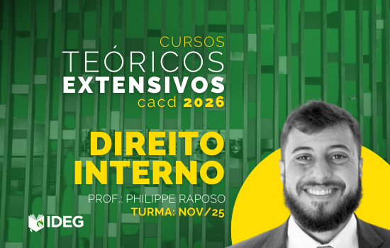 Curso Teórico Direito Interno CACD IDEG