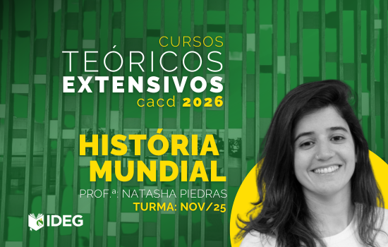 Curso Teórico História Mundial CACD IDEG
