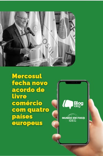 Acordo MERCOSUL-EFTA: O quê significa para o Brasil? Acordo MERCOSUL-EFTA: O quê significa para o Brasil?