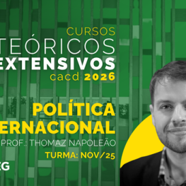 Curso Teórico Política Internacional CACD