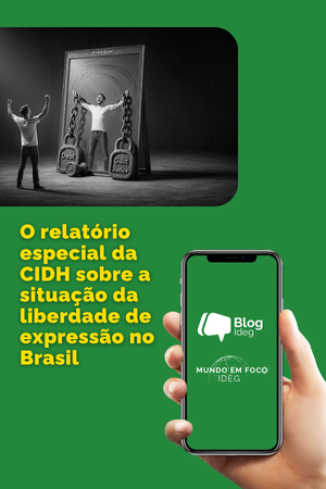O Relatório da CIDH sobre liberdade de expressão no Brasil