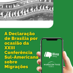 Declaração de Brasília por ocasião da XXIII Conferência Sul-Americana sobre Migrações