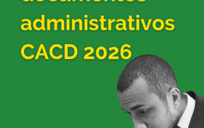 CACD 2026: o que os documentos administrativos do IRBr indicam