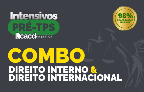 Combo Direitos – Intensivo 1ª Fase – CACD 2026