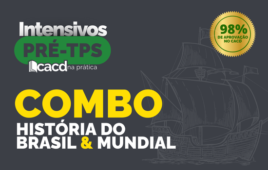 Combo Histórias – Intensivo 1ª Fase – CACD 2026
