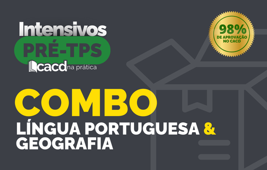 Combo Português + Geografia – Intensivo 1ª Fase – CACD 2026