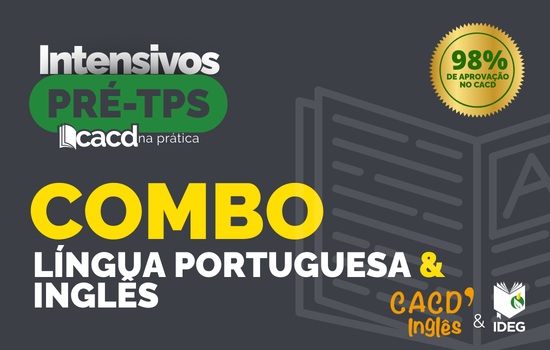Combo Português e Inglês – Intensivo 1ª Fase – CACD 2026