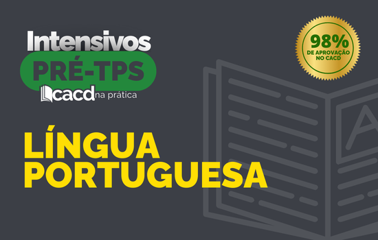 Curso Intensivo 1ª Fase – Português – CACD 2026