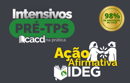 Intensivo 1ª Fase – CACD 2026 – PAA IDEG