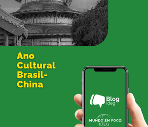 Ano Cultural Brasil-China 2026: cultura, turismo e estratégia na aproximação bilateral