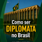 Como ser diplomata no Brasil: requisitos, concurso e preparação