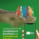 Lançamento da candidatura brasileira ao Conselho de Direitos Humanos (2027-2029)