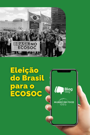 Eleição do Brasil para o ECOSOC Eleição do Brasil para o ECOSOC