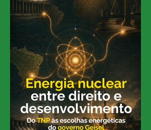 Energia nuclear, TNP e desenvolvimento brasileiro no CACD