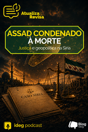 A Condenação de Assad e o Legado da Guerra na Síria