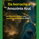 Da borracha à Amazônia Azul no CACD: território e Direito do Mar