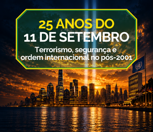 11 de Setembro no CACD: terrorismo e ordem internacional