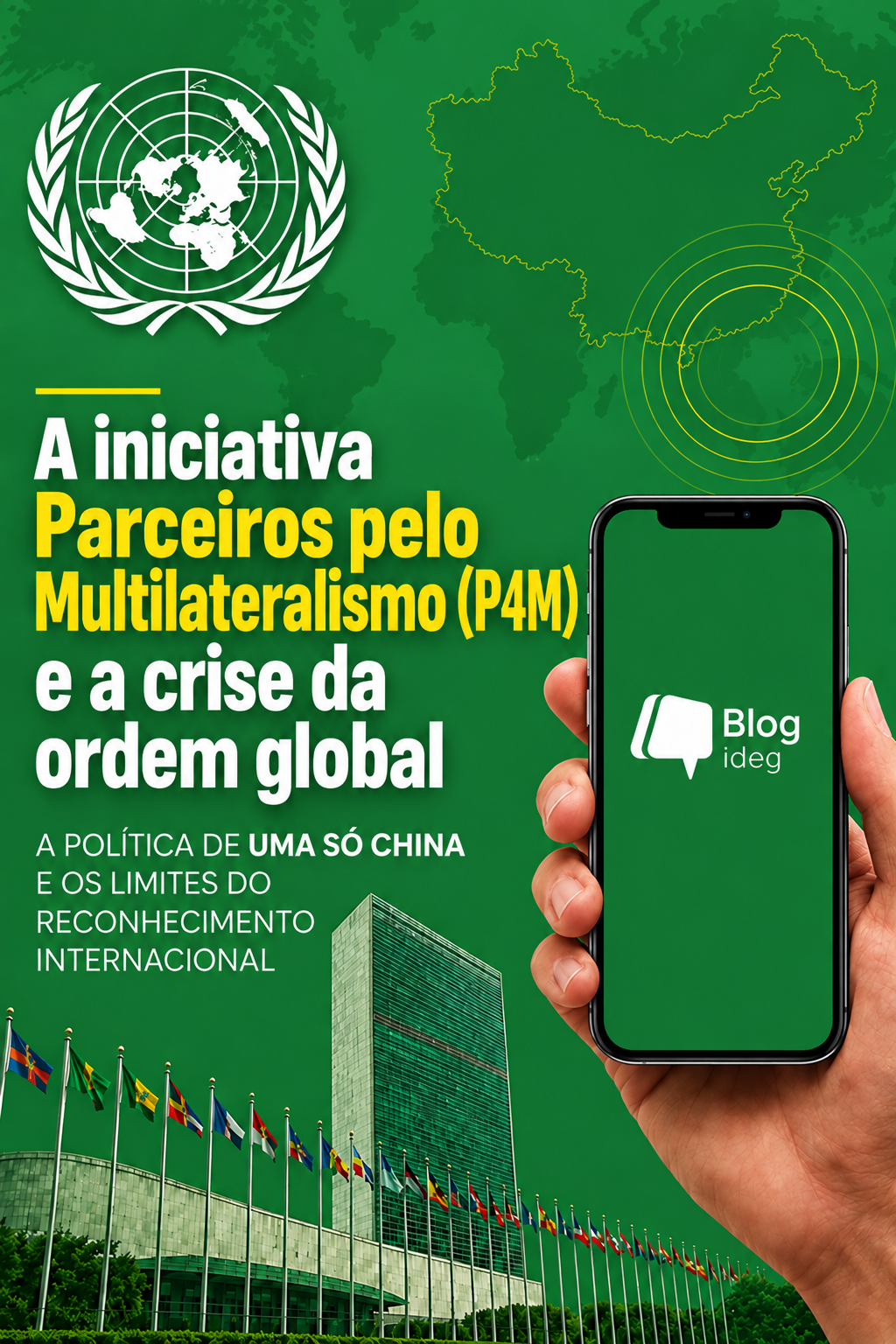 A iniciativa Parceiros pelo Multilateralismo (P4M) e a a crise da ordem global