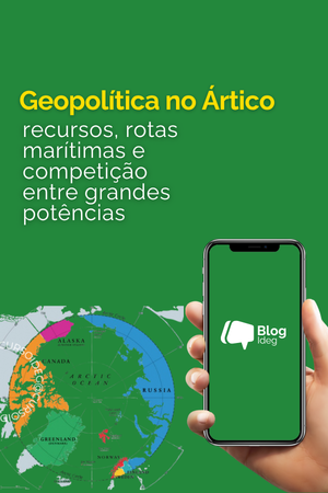 O Ártico na geopolítica contemporânea: recursos, rotas marítimas e competição entre grandes potências O Ártico na geopolítica contemporânea: recursos, rotas marítimas e competição entre grandes potências