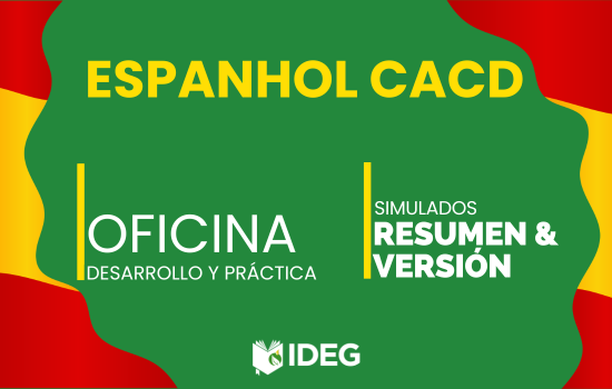Espanhol CACD avançado - Oficina Desarrollo y Práctica e Simulados Resumen e Versión